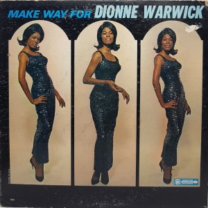 Dionne Warwick ‎– Make Way...